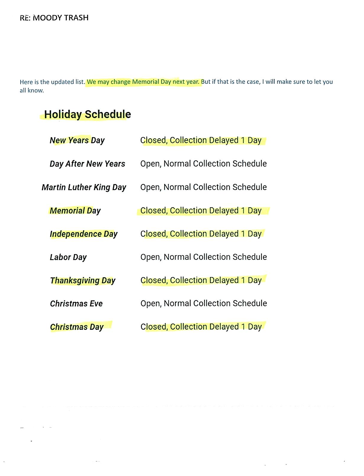 WASTE CONNECTIONS HOLIDAY SCHEDULE FOR TRASH PICK/UP ALSO WHAT IS ACCEPTABLE PICK UP & NOT
